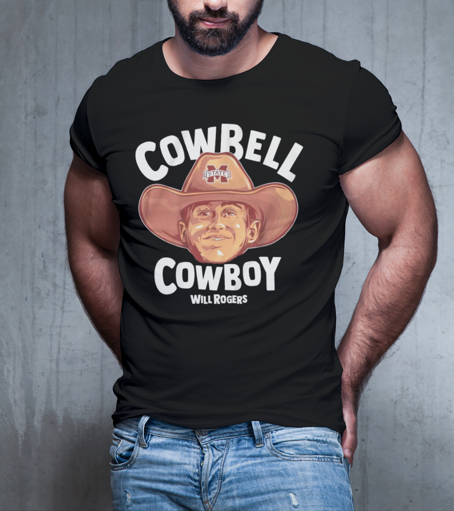 Cowbell Cowboy Will Rogers Mississippi State Bulldogs T-Shirt