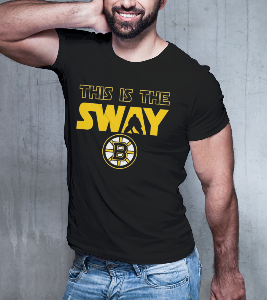 Boston Bruins This Is The Sway Bruins T-Shirt
