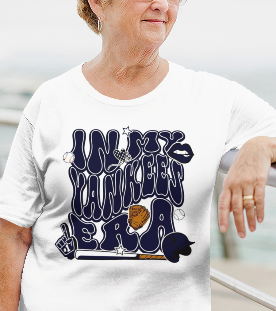 In My Yankees Era Baseball Bat MLB Baseball Lips Glove Yankees Era T-Shirt