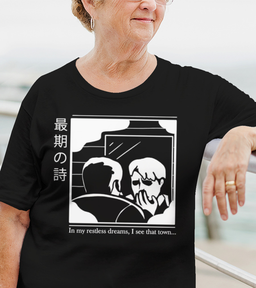 Silent Hill 2 In My Restless Dreams I See That Town Japanese Text T-Shirt