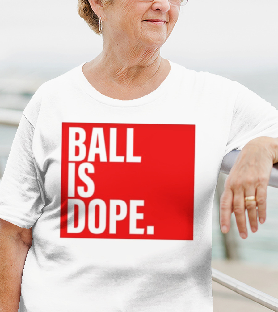 Arielle Ari Chambers Ball Is Dope Text Red And Black T-Shirt