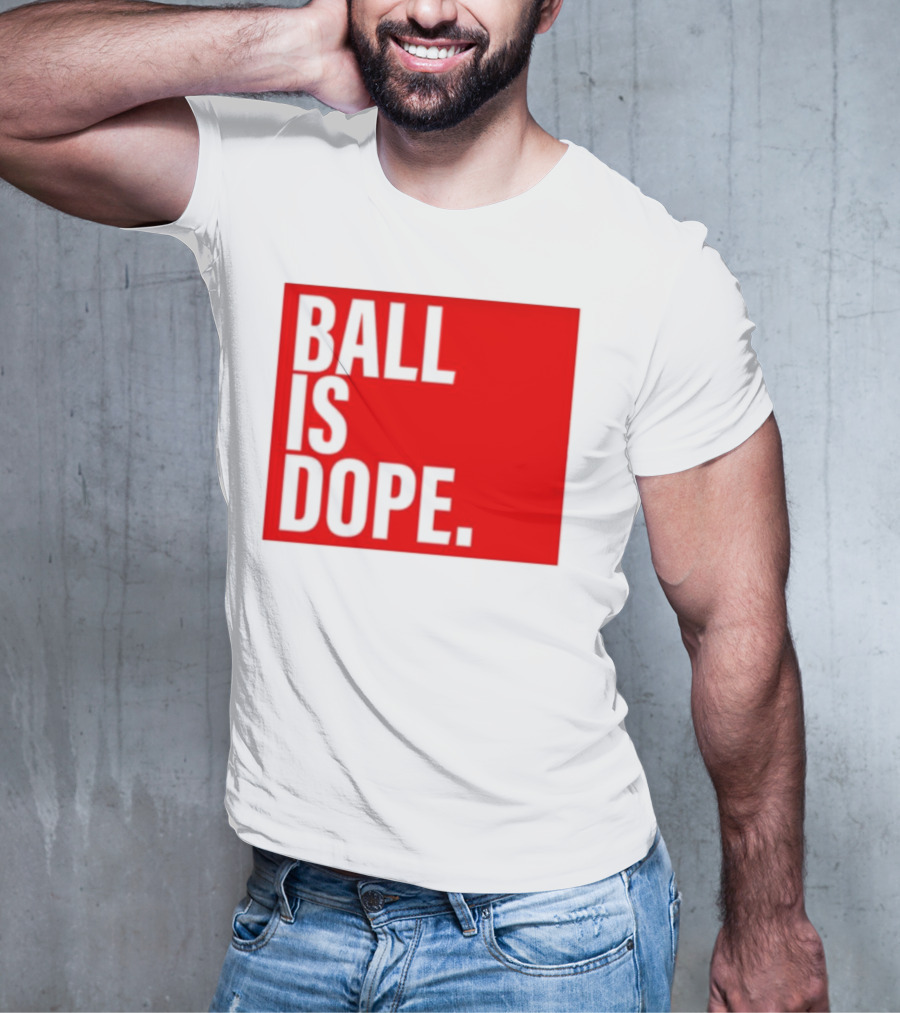 Arielle Ari Chambers Ball Is Dope Text Red And Black T-Shirt