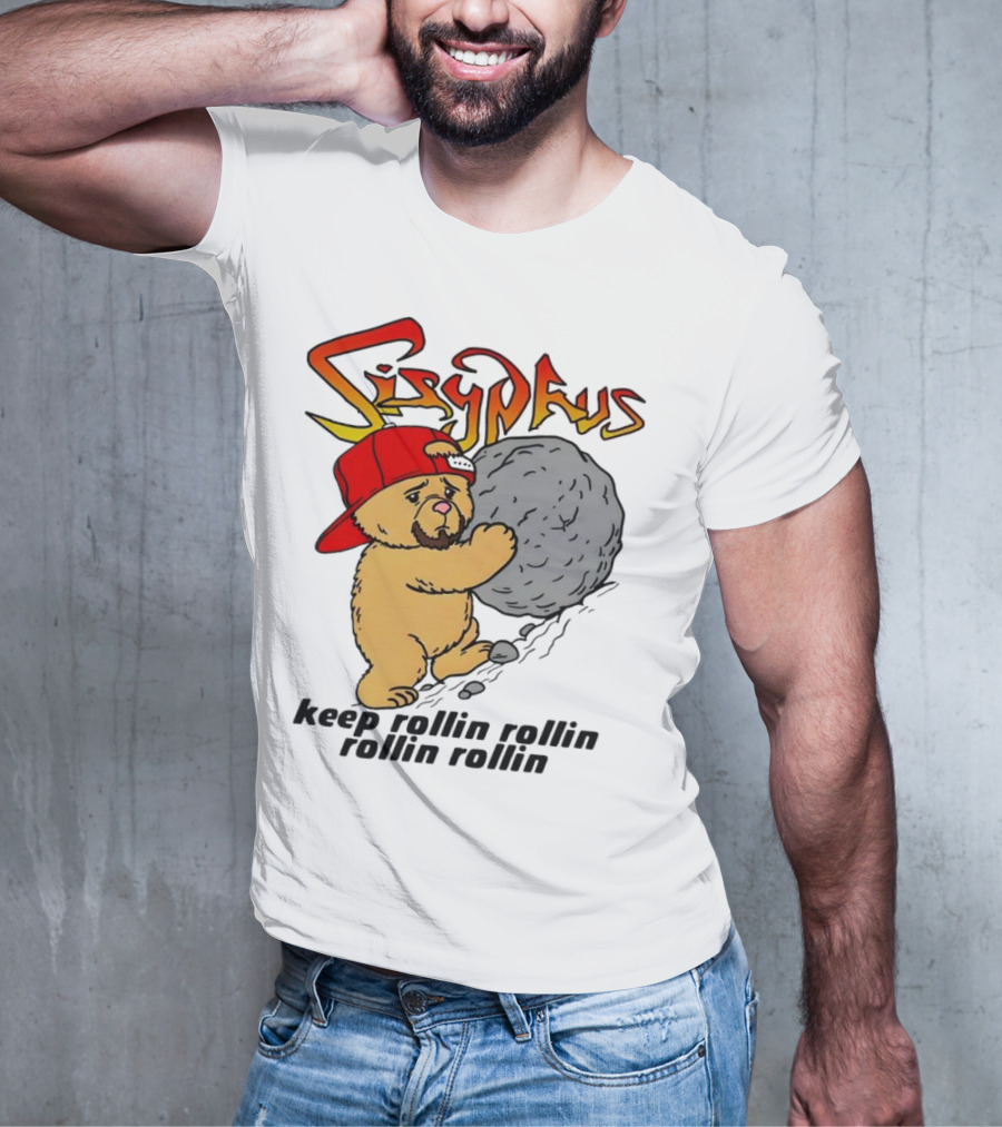 Sisyphus Keep Rollin Rollin Rollin Rollin Bear With Boulder Red Cap T-Shirt