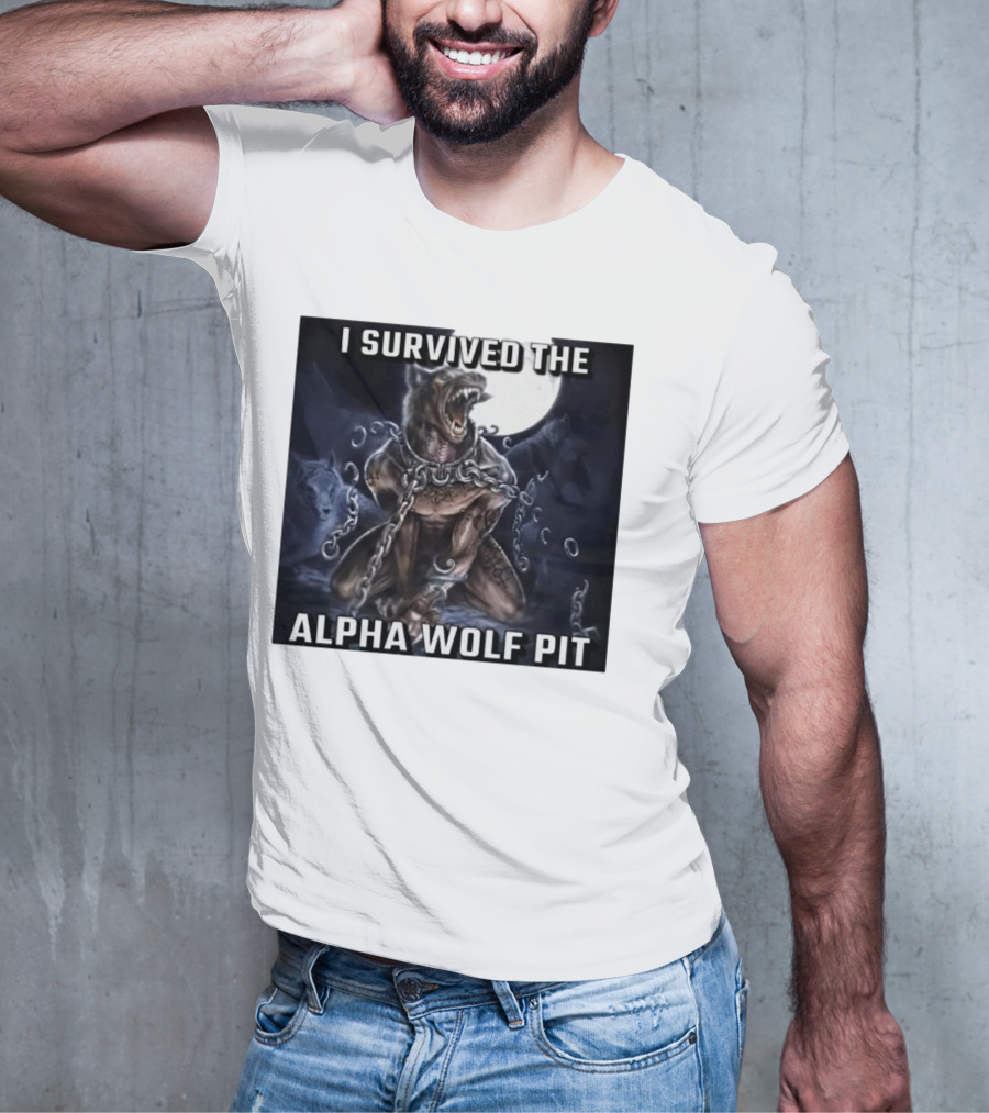 Survived The Alpha Wolf Pit Under Full Moon Chains T-Shirt