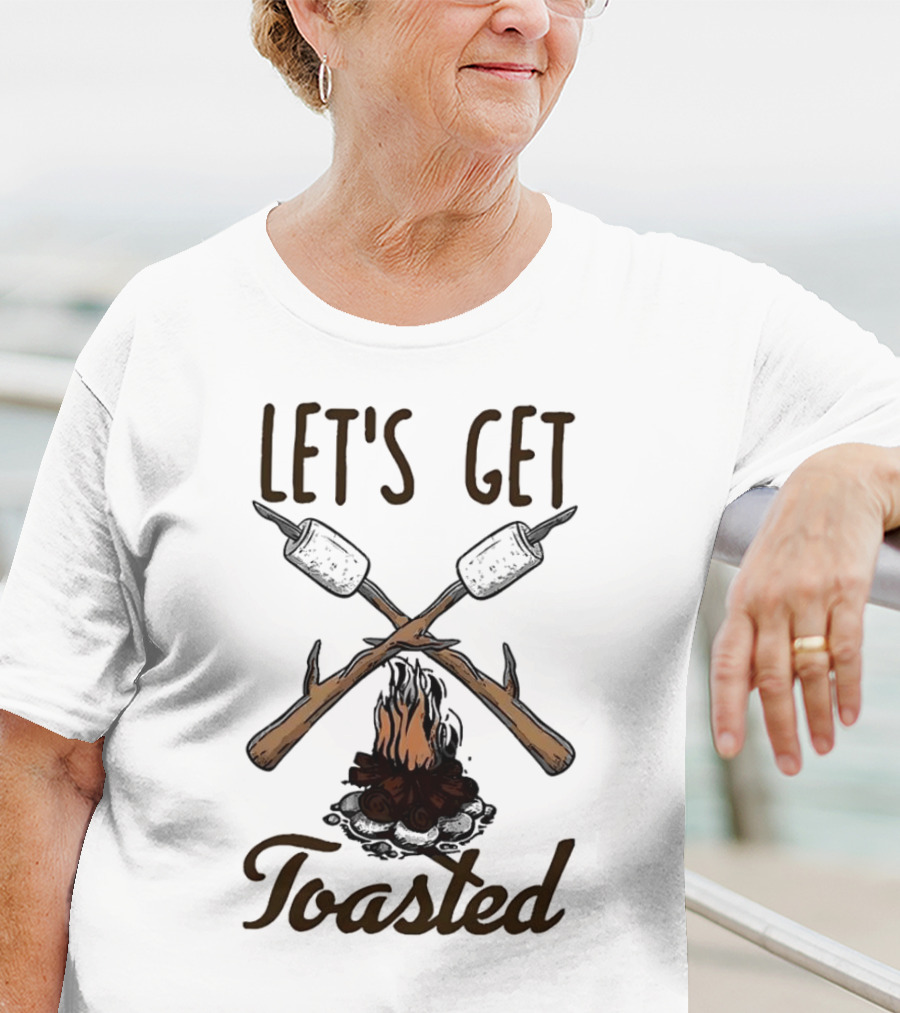 LET'S GET TOASTED Campfire S'mores Roasting T-Shirt