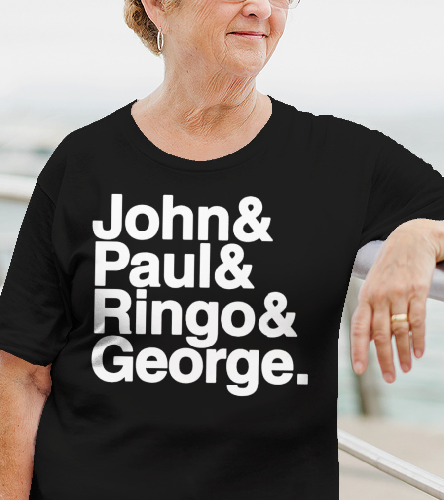 John And Paul And Ringo And George T-Shirt