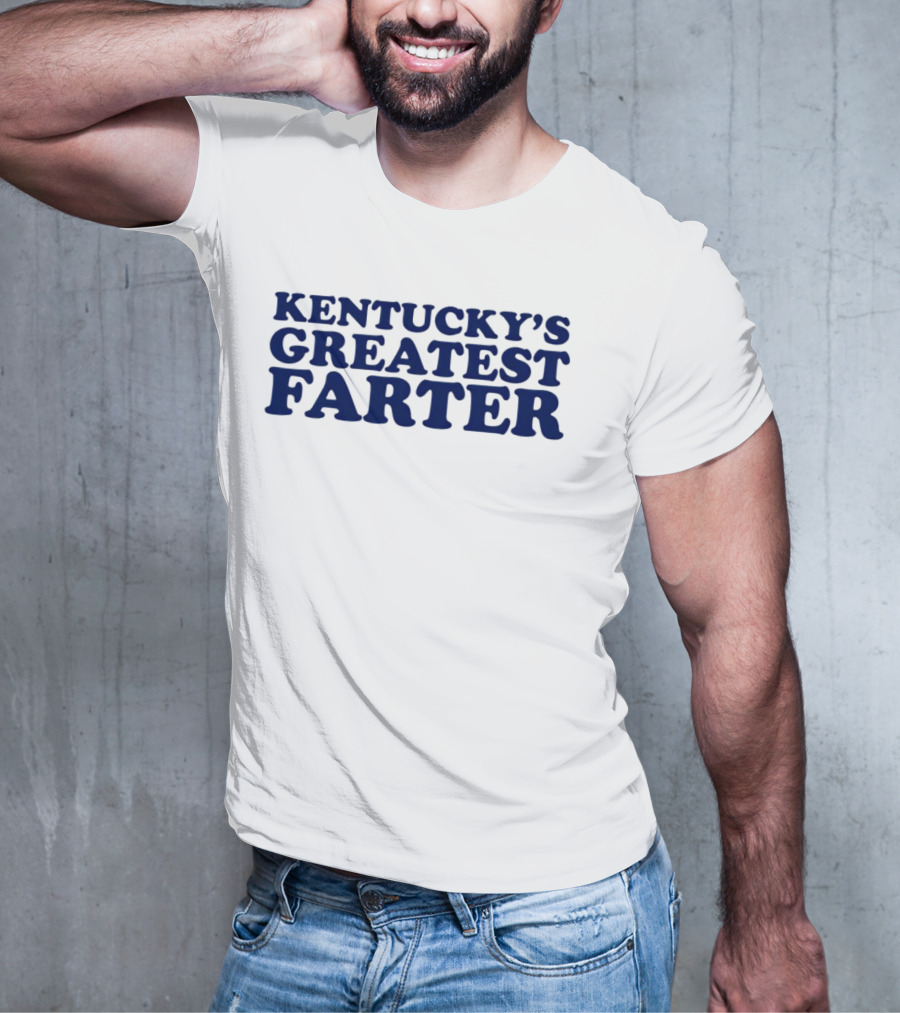 KENTUCKY'S GREATEST FARTER T-Shirt