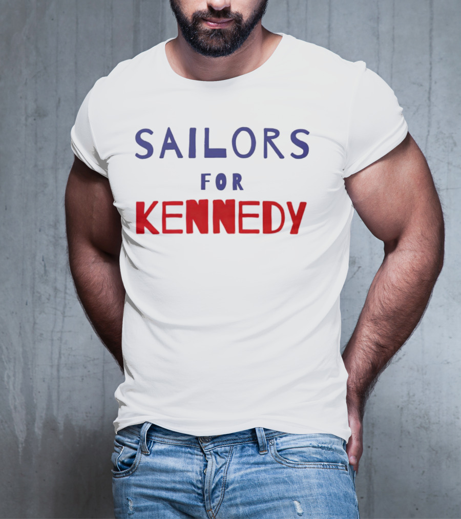 Sailors For Kennedy Campaign Support T-Shirt