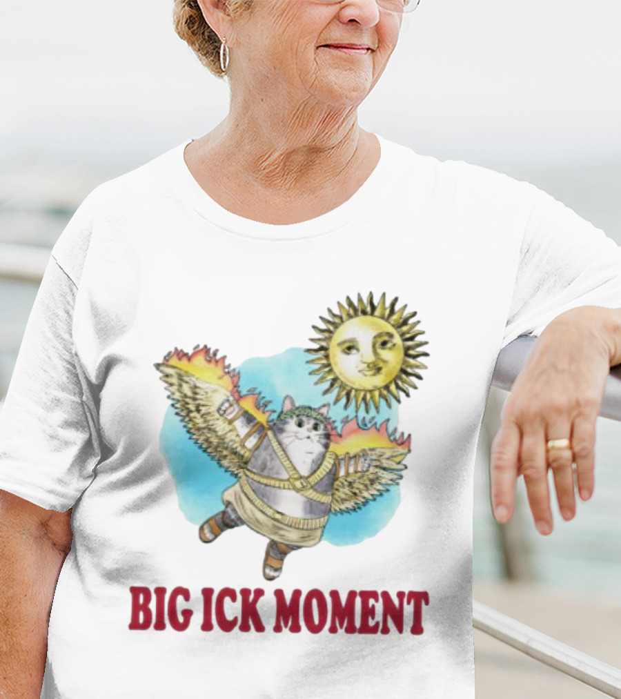 Cat Big Ick Moment Sun Wings T-Shirt