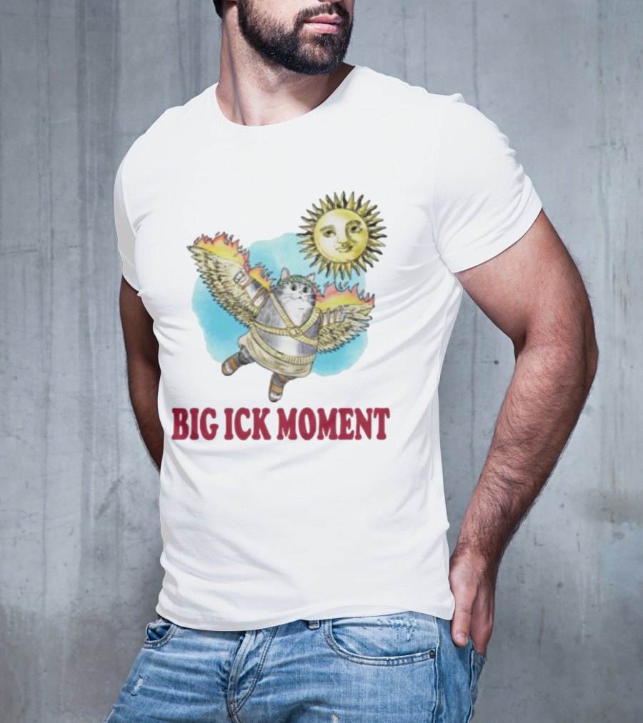 Cat Big Ick Moment Sun Wings T-Shirt