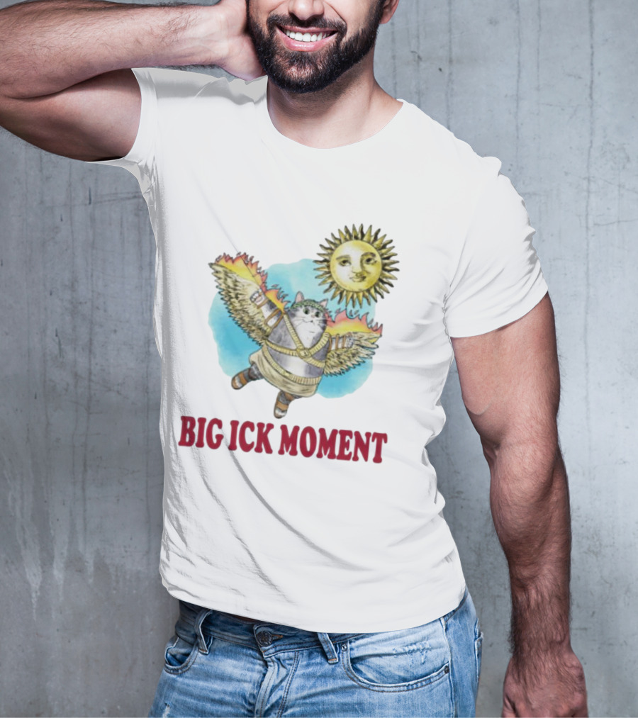 Cat Big Ick Moment Sun Wings T-Shirt
