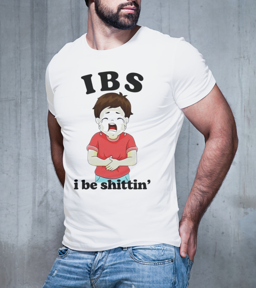 IBS I Be Shittin’ Kid Holding Stomach T-Shirt