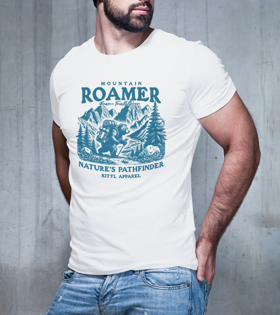 MOUNTAIN ROAMER BEAR TRAILBLAZER NATURE'S PATHFINDER KITTl T-Shirt