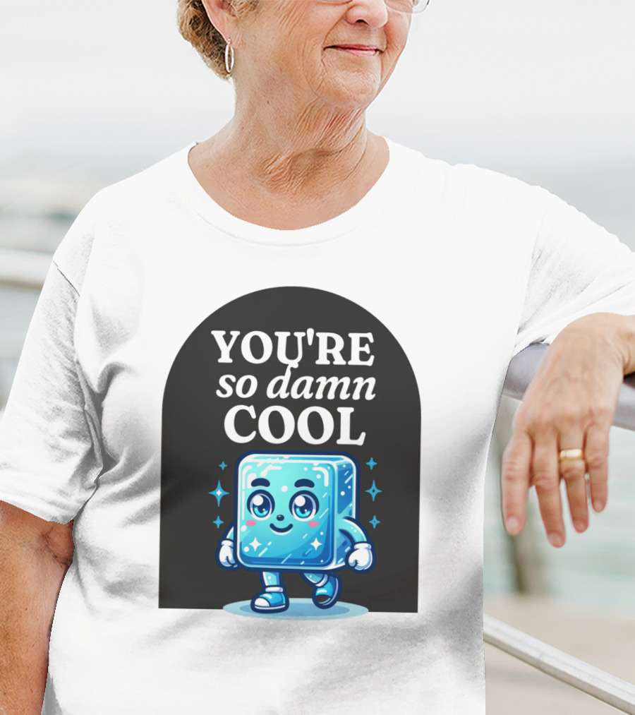 Smiling Ice Cube With You're So Damn Cool T-Shirt