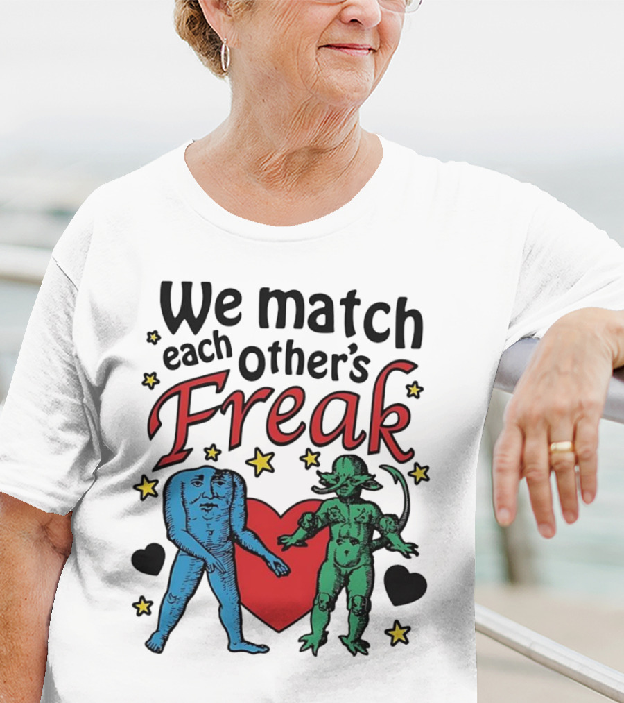 We Match Each Other’s Freak Heart Blue And Green Creatures T-Shirt