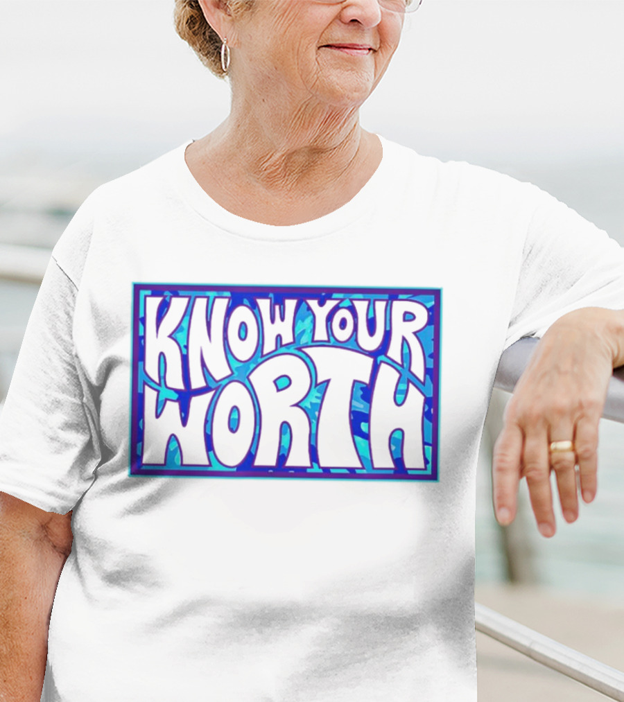 Know Your Worth Blue Abstract T-Shirt