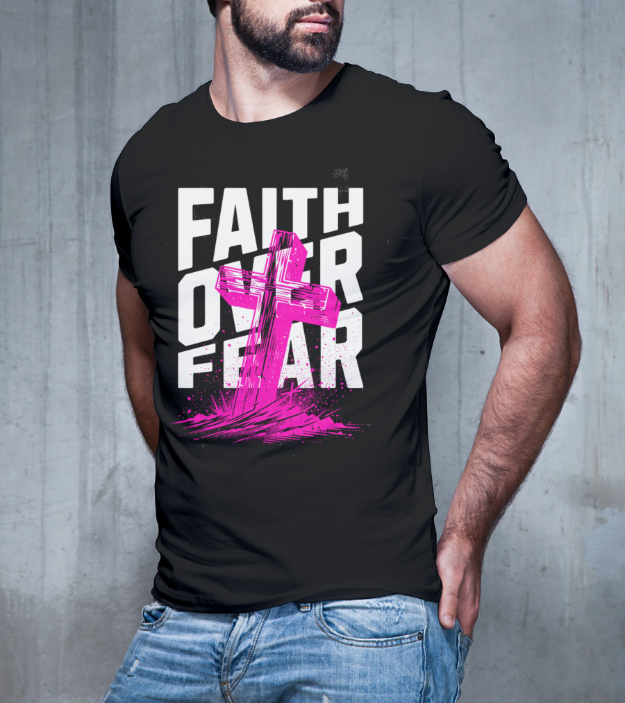 Faith Over Fear Pink Cross T-Shirt