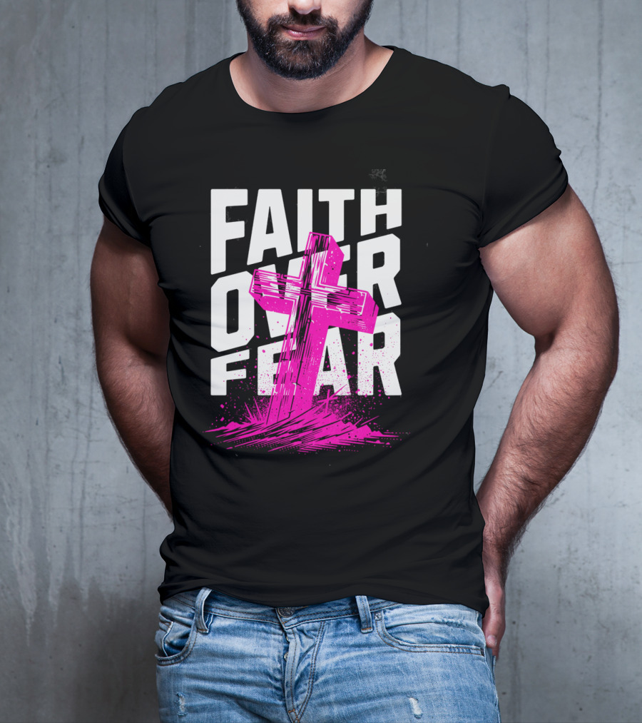 Faith Over Fear Pink Cross T-Shirt