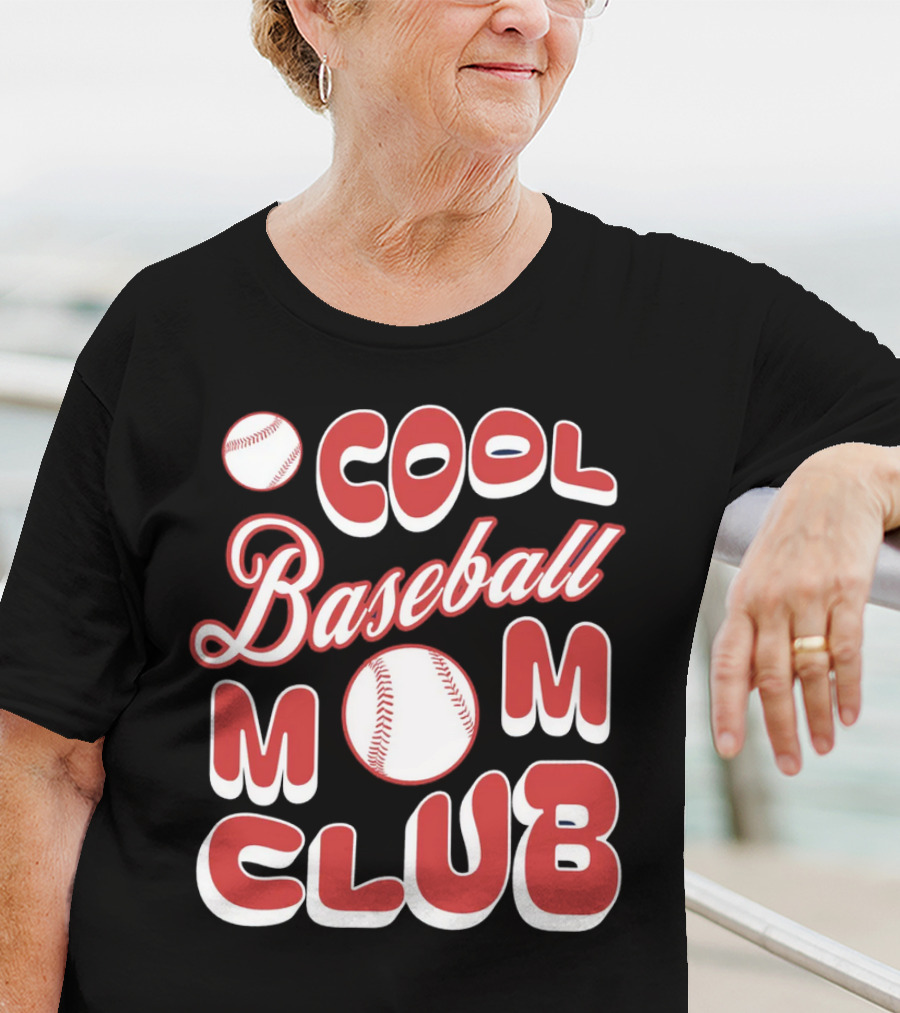 Cool Baseball Mom Club Baseball T-Shirt