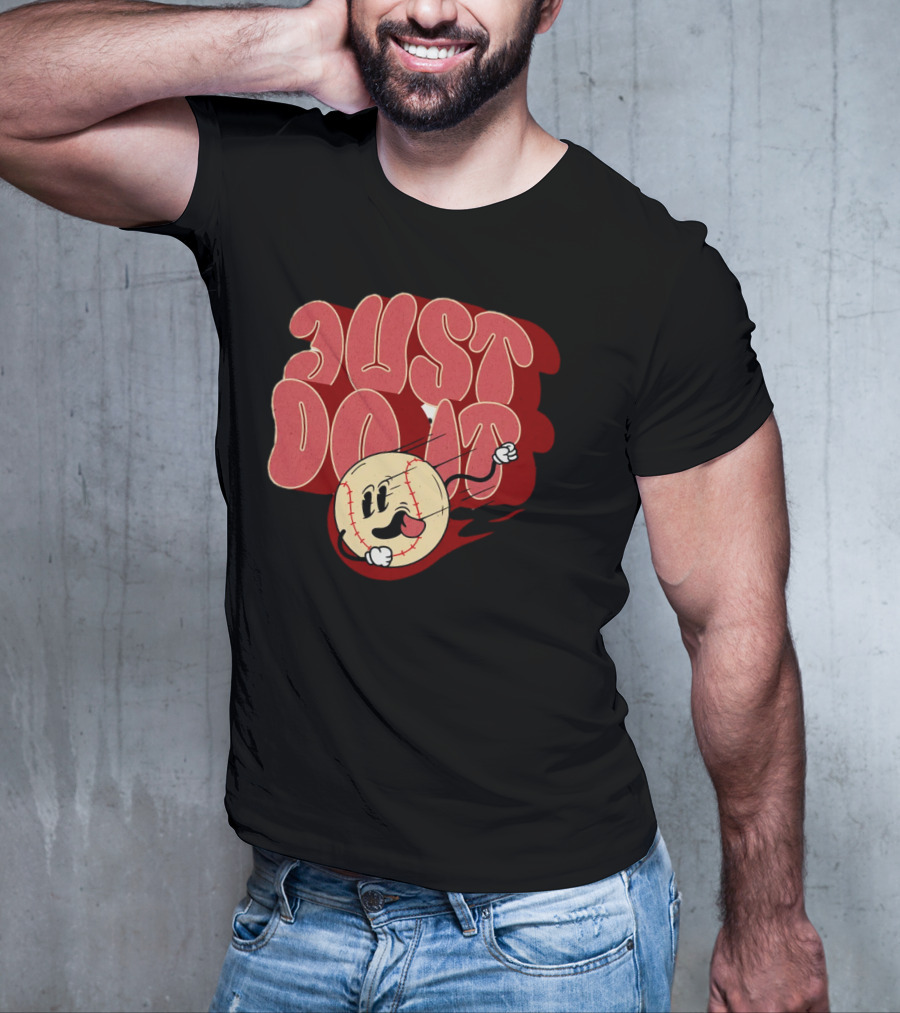 Just Do It Baseball Cartoon Character T-Shirt
