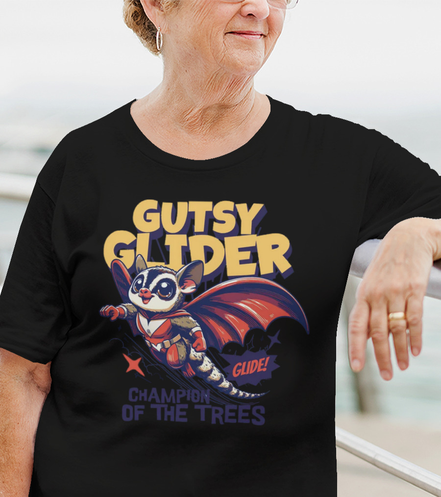 Gutsy Glider Glide Champion Of The Trees T-Shirt
