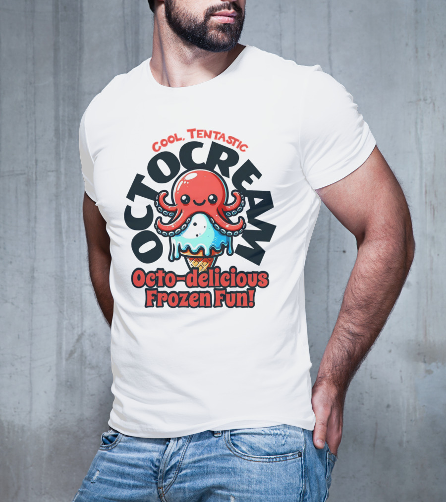 Cool Tentastic Octo-delicious Frozen Fun Octocream T-Shirt