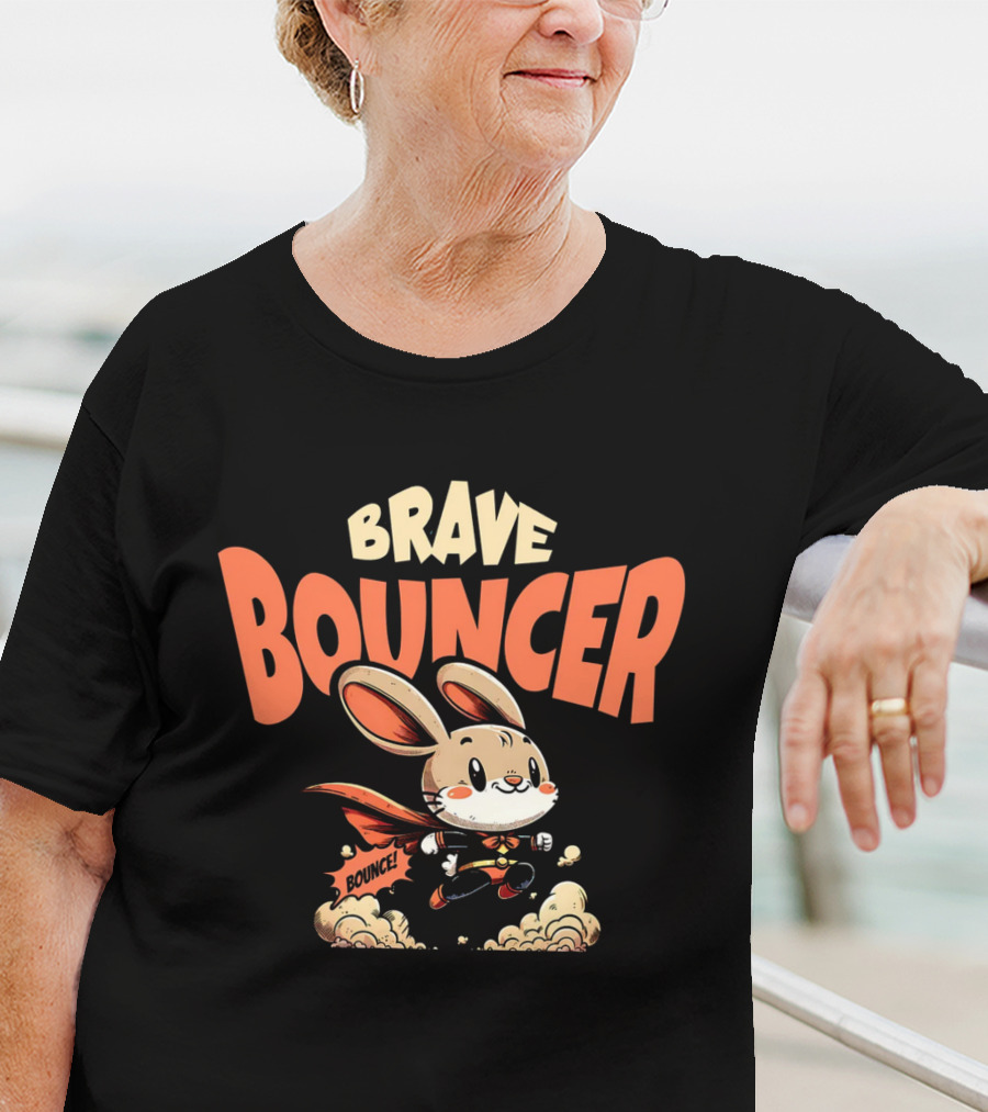 Protector Of The Prairie Brave Bouncer Bounce T-Shirt