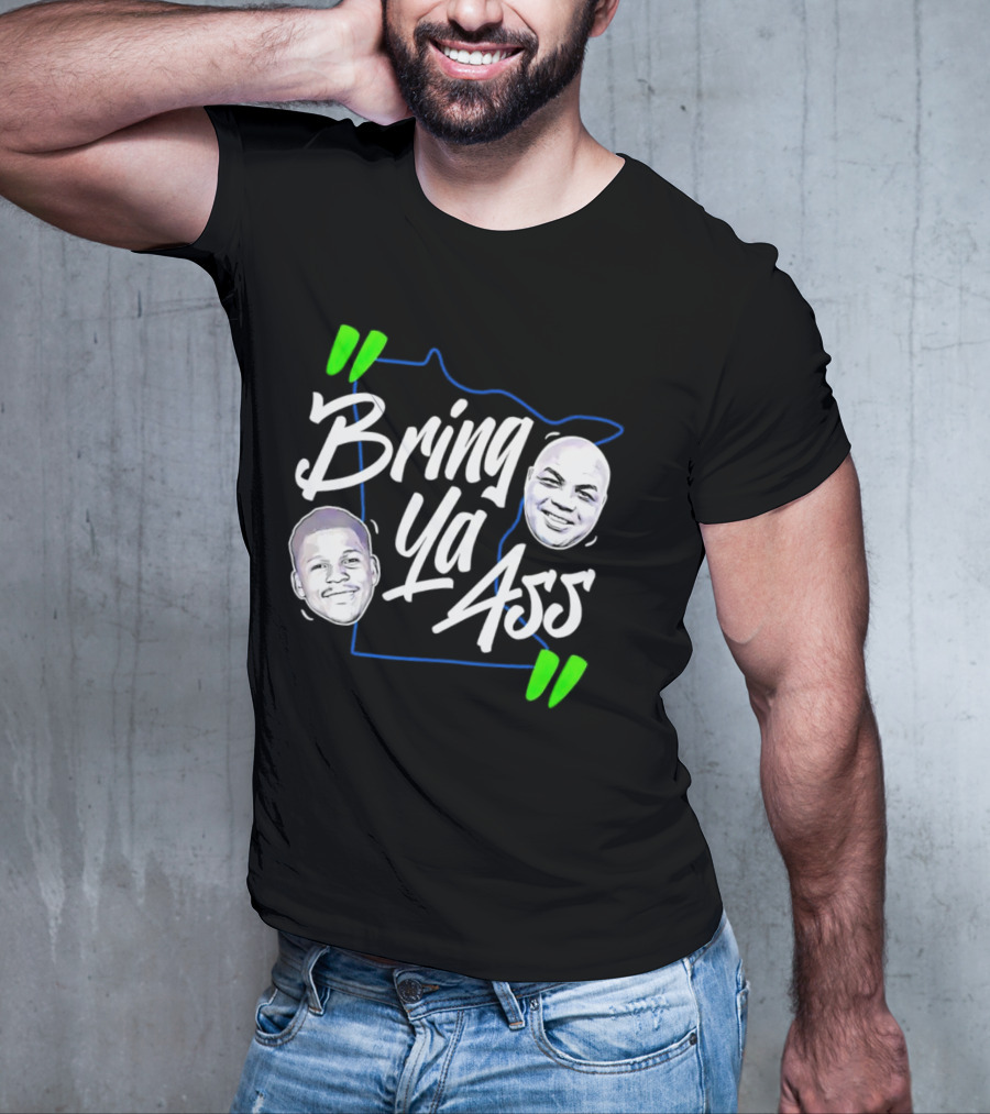 Anthony Edwards Charles Barkley Bring Ya Ass Minnesota Shape T-Shirt