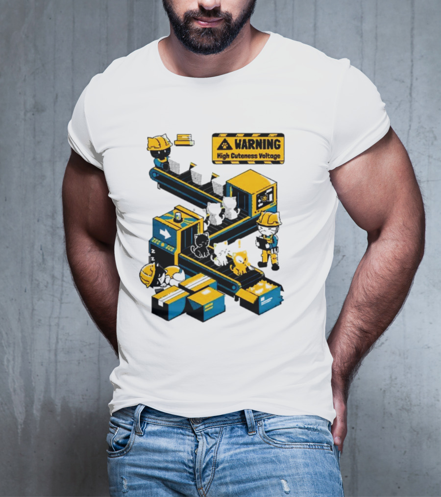 Warning High Cuteness Voltage Cats Factory Worker Warning T-Shirt