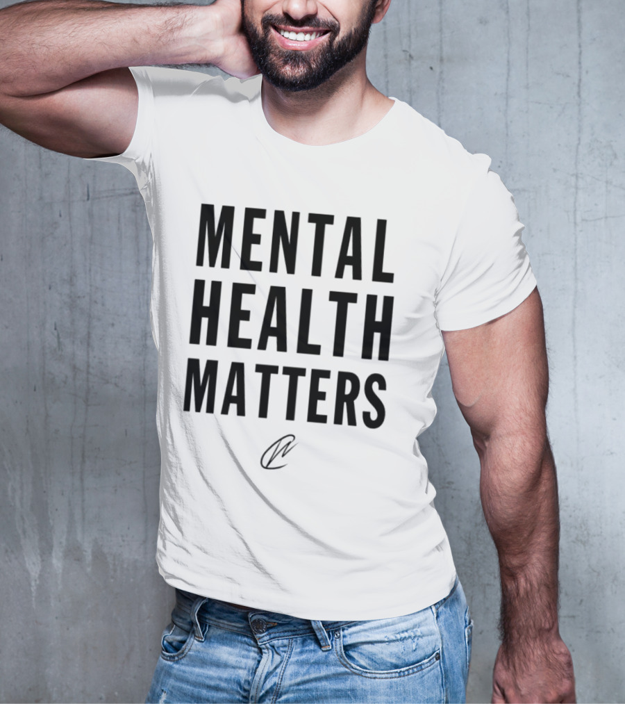 MENTAL HEALTH MATTERS T-Shirt