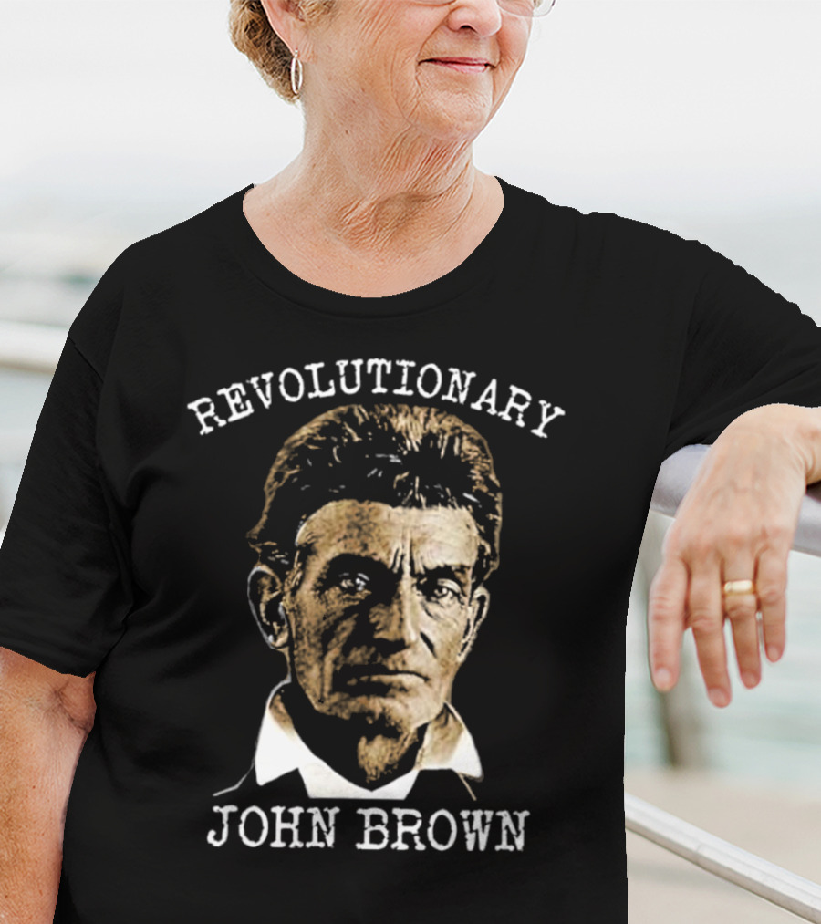 Revolutionary John Brown Heroic Historical Figure T-Shirt