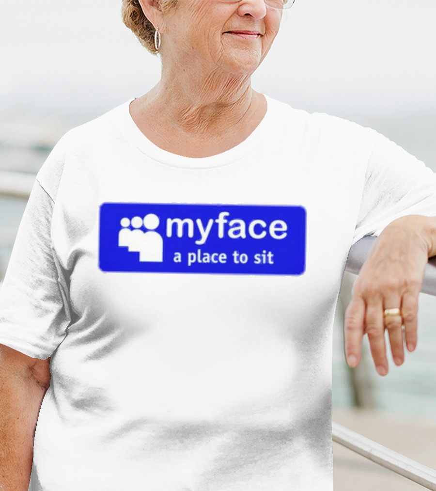 Myface A Place To Sit Mock Social Media Logo Joke T-Shirt