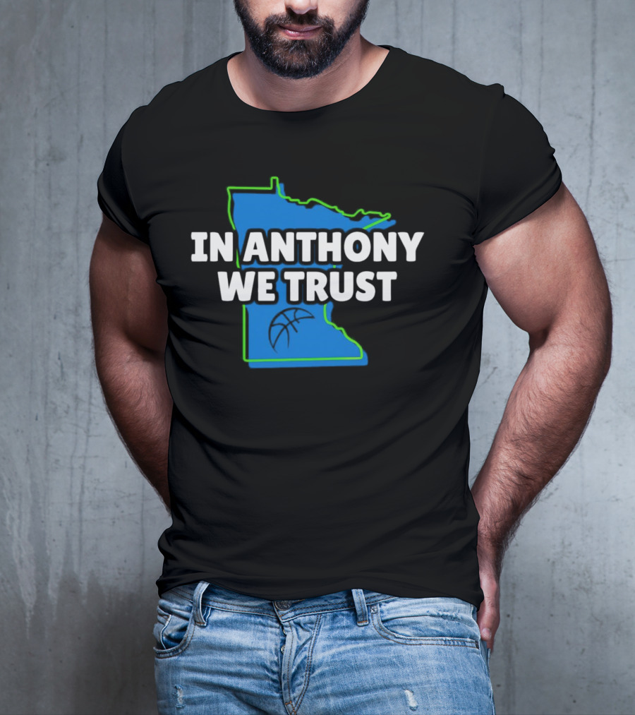 Minnesota Timberwolves In Anthony We Trust Basketball Outline T-Shirt