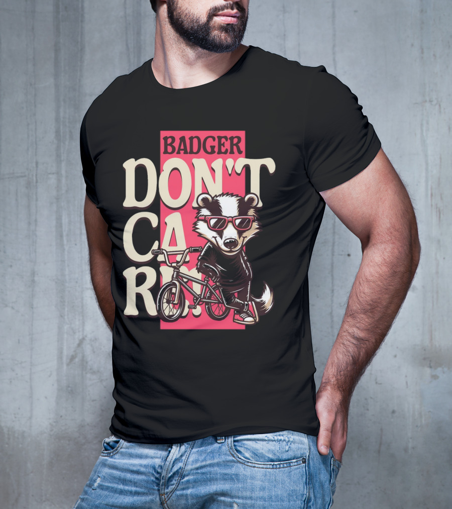 Badger Don't Care Cool Shades Bicycle Attitude T-Shirt