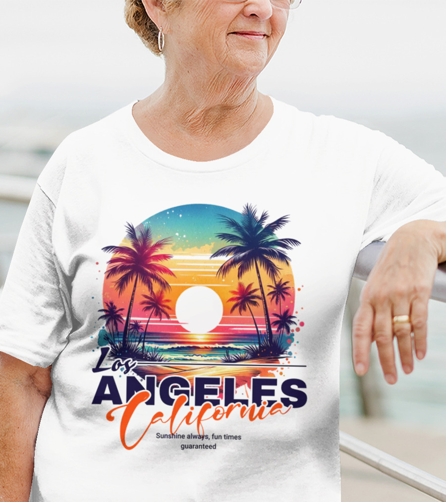 Los Angeles California Sunshine Always Fun Times Guaranteed Palm Trees Beach Sunset T-Shirt