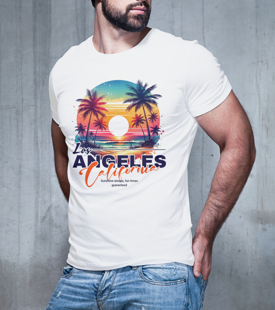 Los Angeles California Sunshine Always Fun Times Guaranteed Palm Trees Beach Sunset T-Shirt