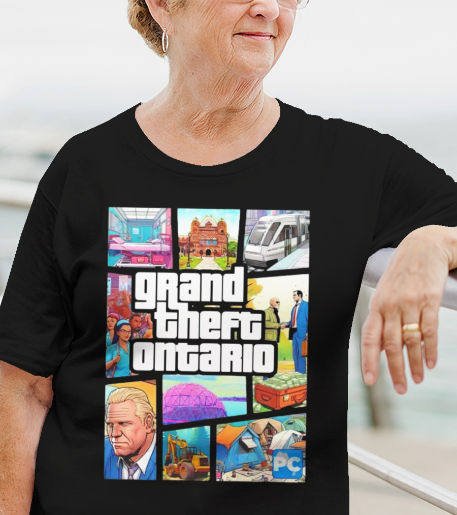 Grand Theft Ontario Pc Edition Doug Ford City Scenes And Transit T-Shirt