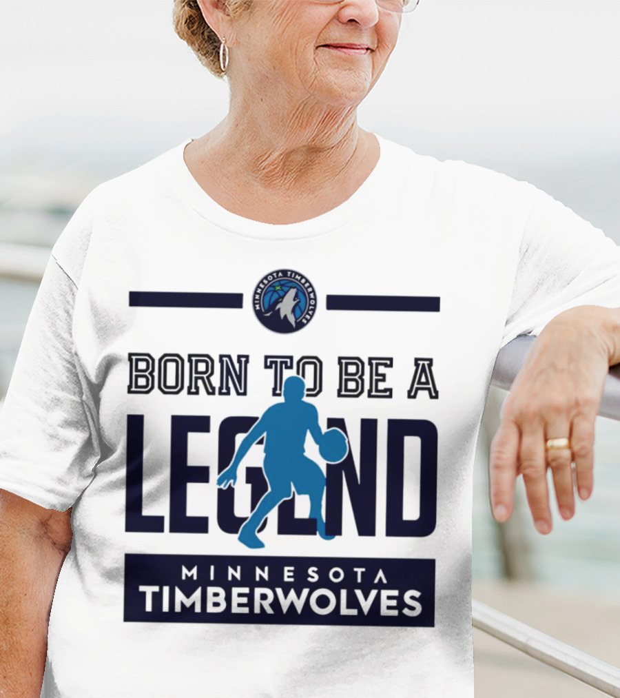 Minnesota Timberwolves Born To Be A Legend With Wolf Logo And Basketball Player T-Shirt
