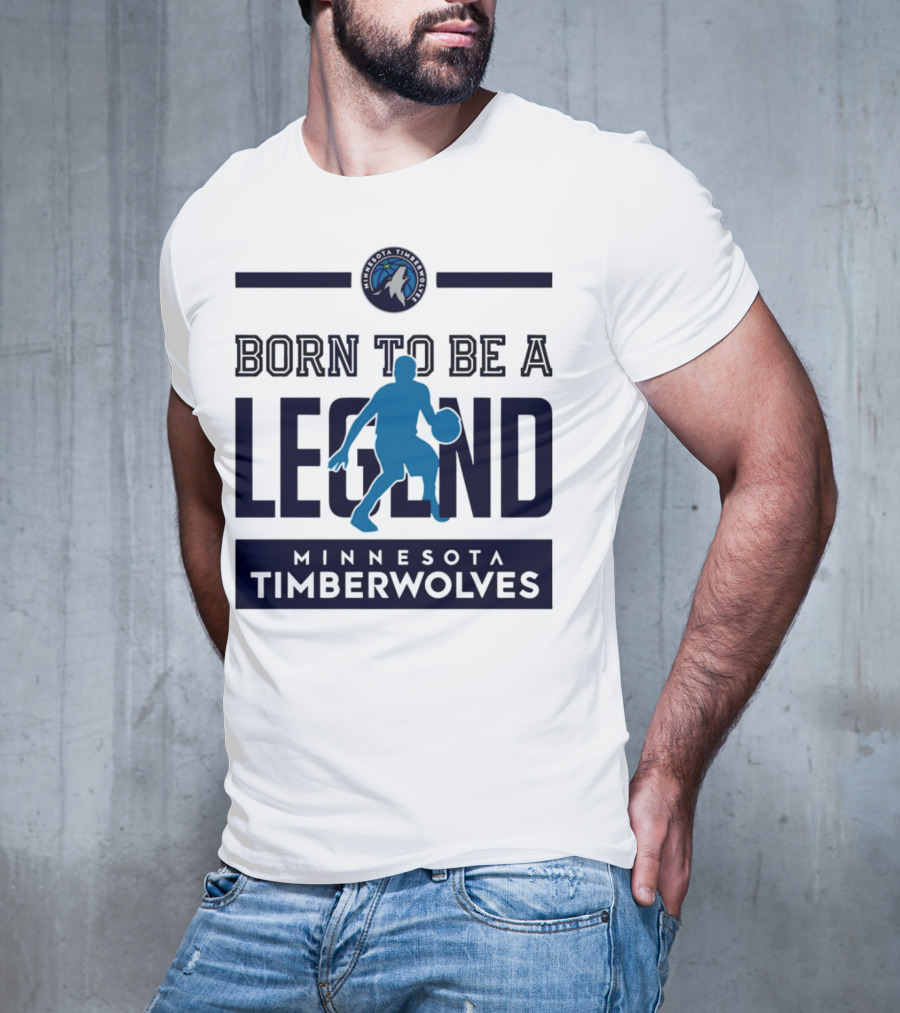 Minnesota Timberwolves Born To Be A Legend With Wolf Logo And Basketball Player T-Shirt