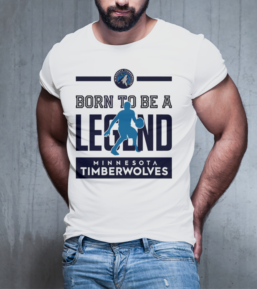 Minnesota Timberwolves Born To Be A Legend With Wolf Logo And Basketball Player T-Shirt