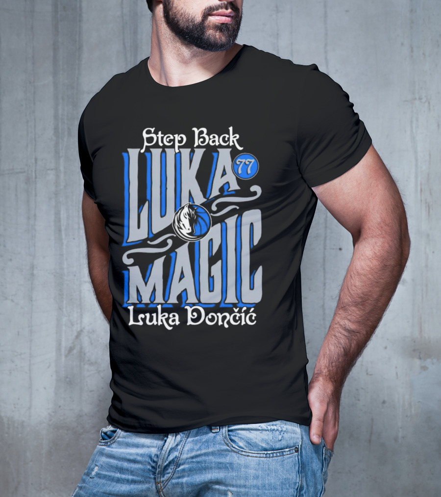 Step Back Luka Magic 77 Luka Dončić Dallas Mavericks T-Shirt