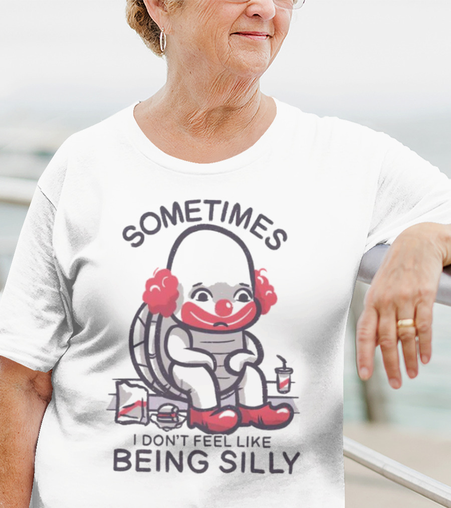 Sometimes I Don't Feel Like Being Silly Turtle With Headphones And Drink T-Shirt