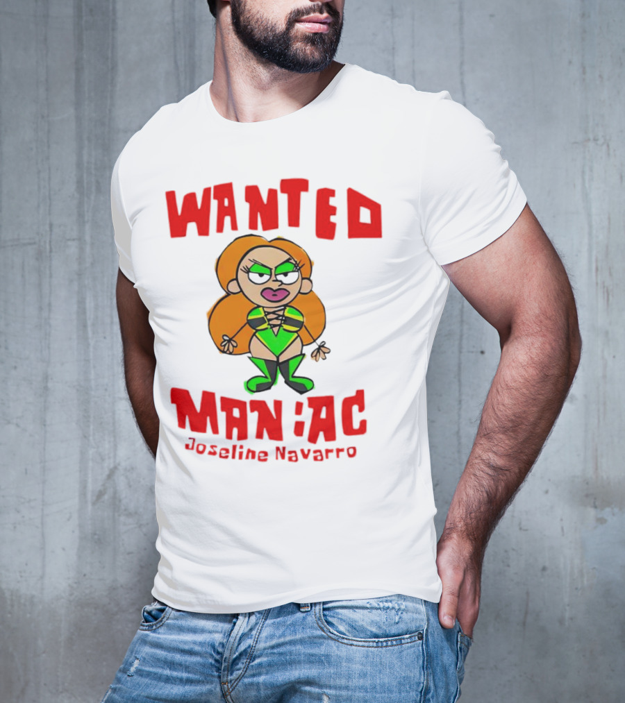 Wanted Maniac Joseline Navarro Cartoon Character In Green T-Shirt