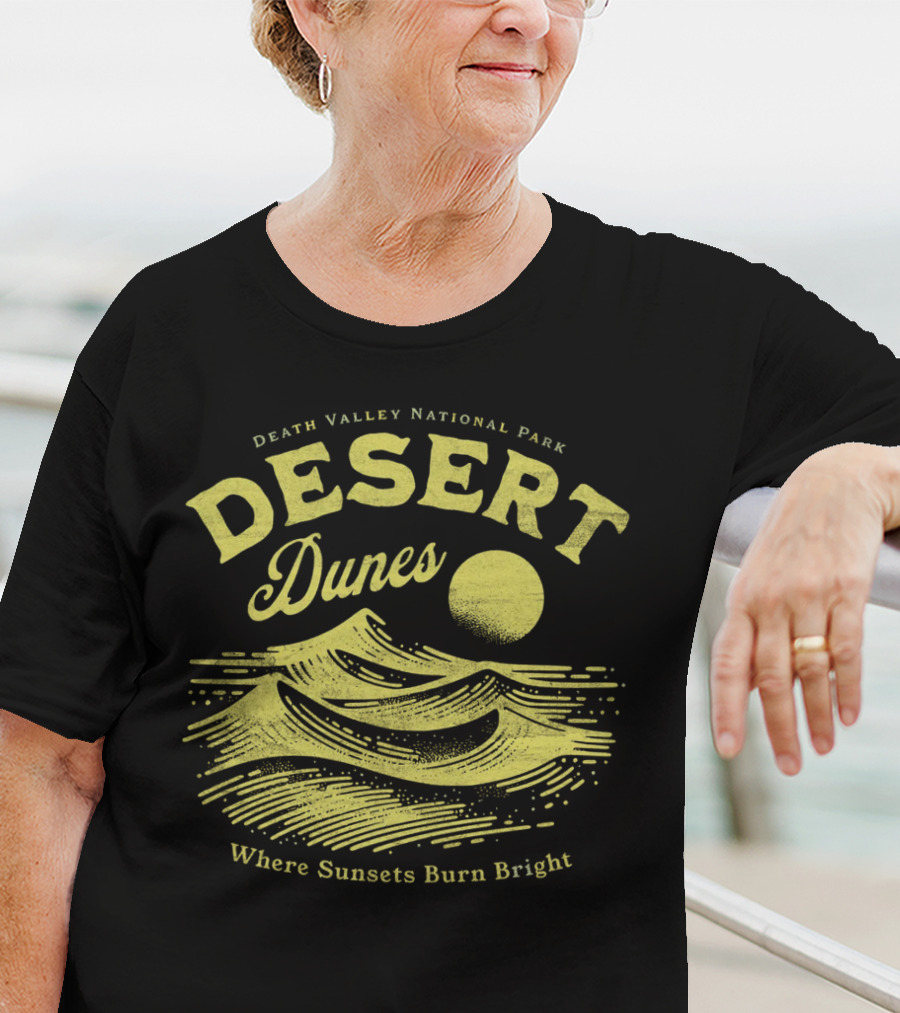 Death Valley National Park Desert Dunes Where Sunsets Burn Bright T-Shirt