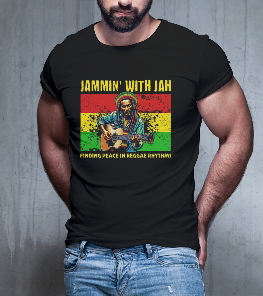 JAMMIN' WITH JAH FINDING PEACE IN REGGAE RHYTHMS T-Shirt