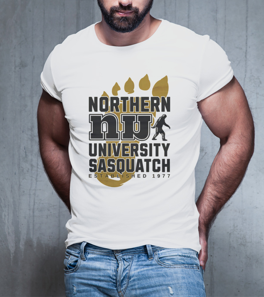 Northern University Sasquatch NU Established 1977 T-Shirt
