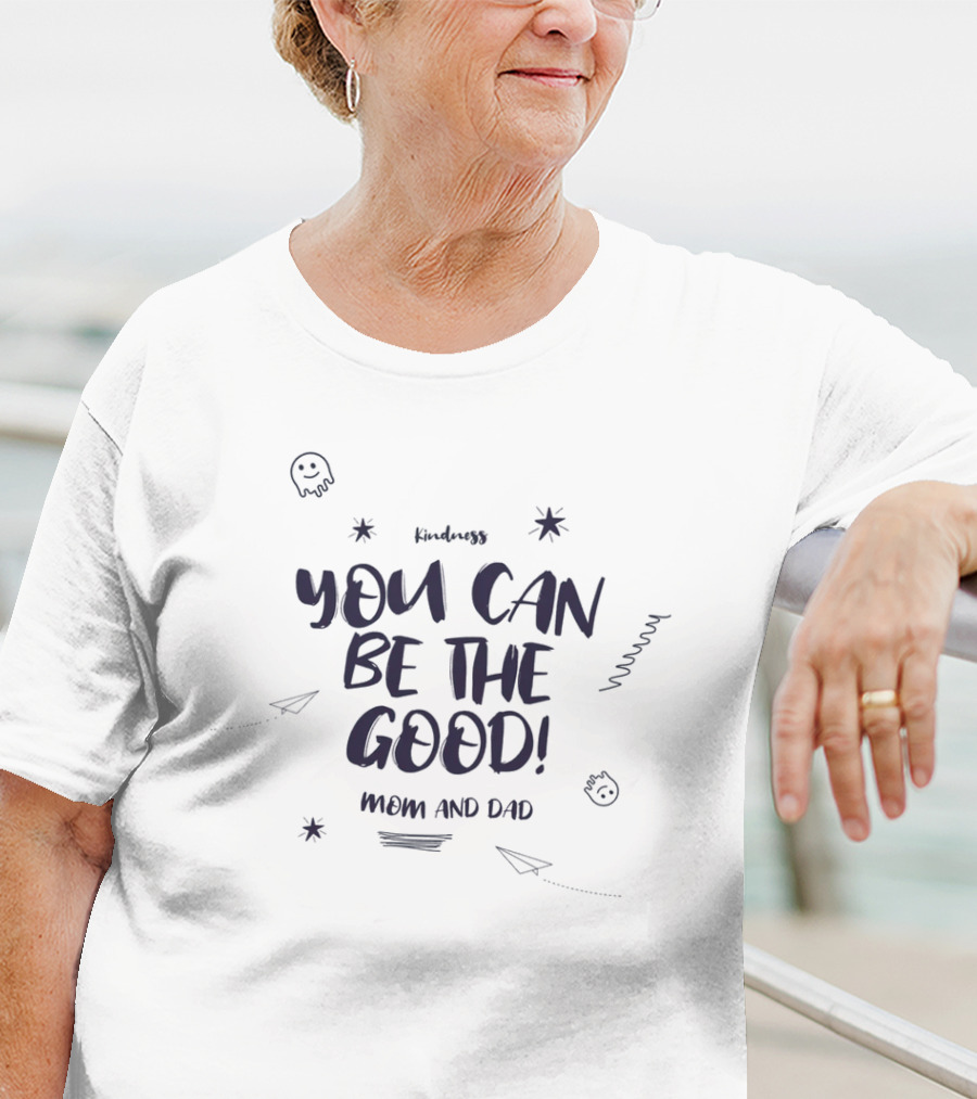 Kindness You Can Be The Good Kids Wear T-Shirt