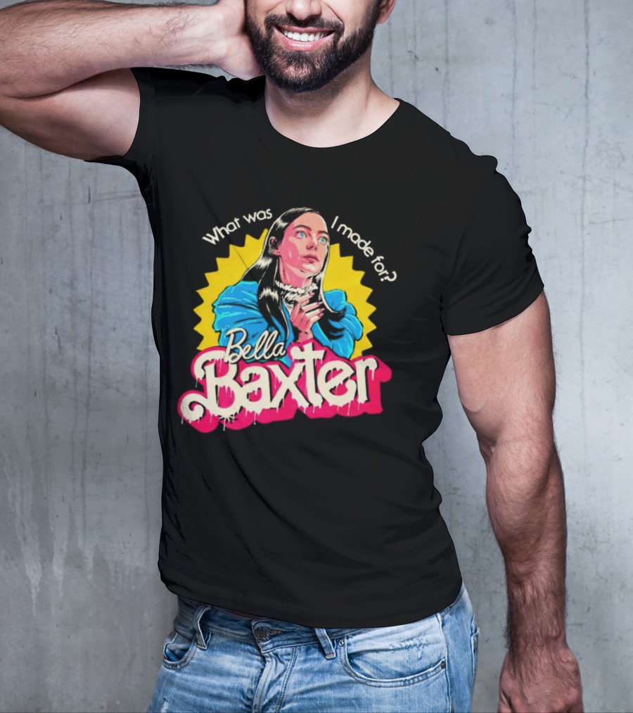 What Was I Made For Bella Baxter Retro Comic T-Shirt