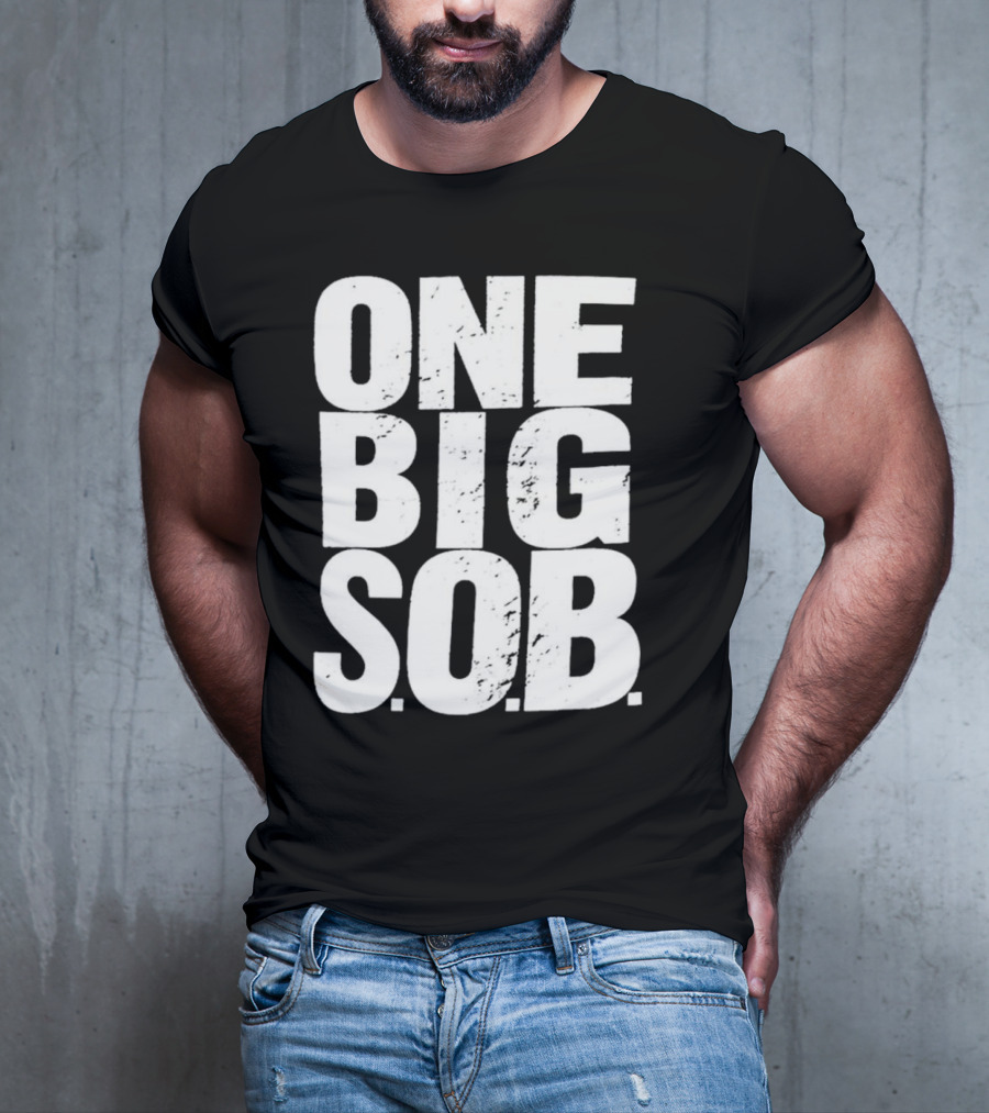 Braun Strowman One Big S.O.B T-Shirt