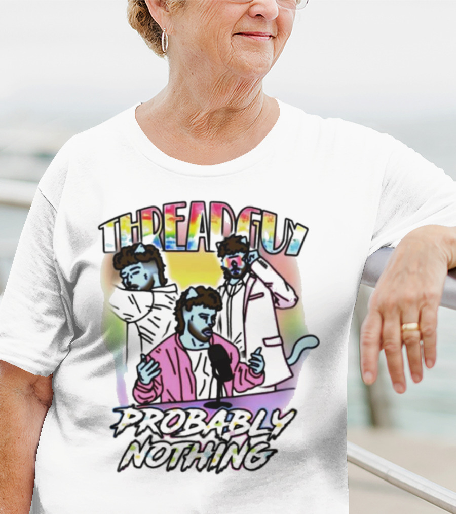 Threadguy Probably Nothing Colorful Cat Characters T-Shirt